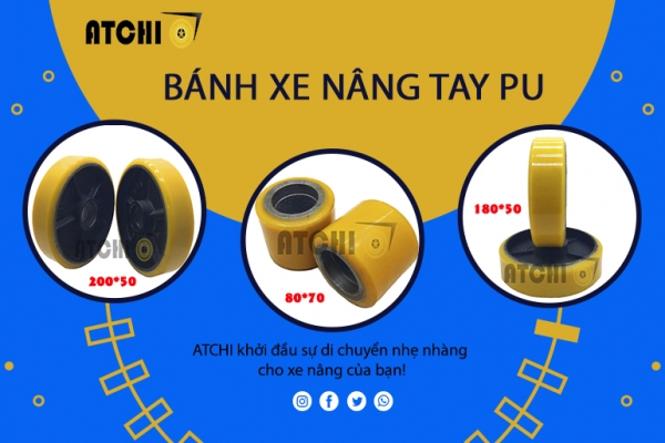 BÁNH XE NÂNG TAY 
